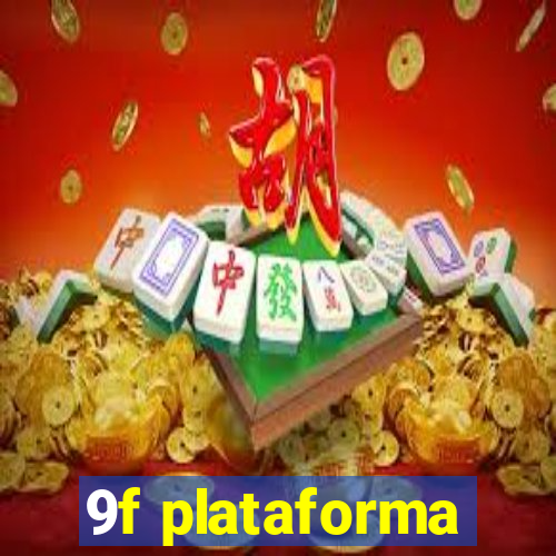 9f plataforma